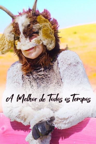 A Melhor de Todos os Tempos
